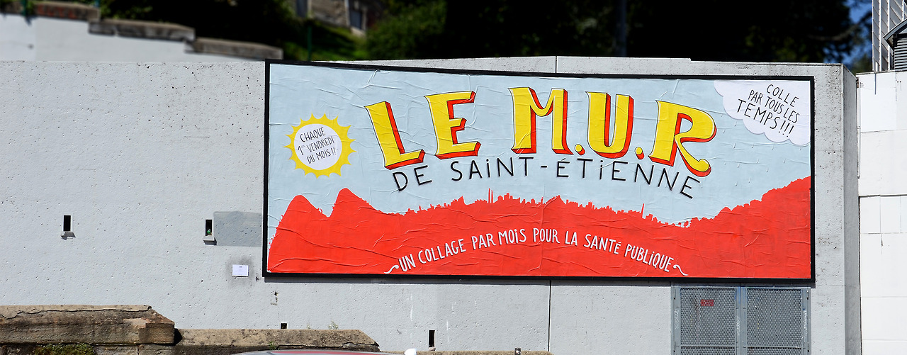 Collage de Rentrée, Septembre 2017 — M.U.R Saint-Étienne
